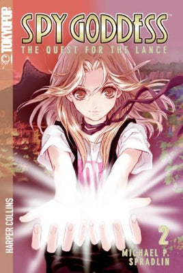 Spy Goddess Vol 2 The Quest for the Lance - The Mage's Emporium Tokyopop Action Romance Teen Used English Manga Japanese Style Comic Book