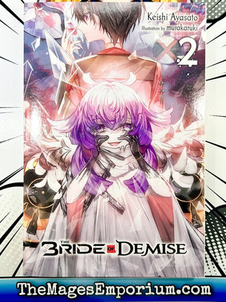 The Bride of Demise Vol 2 - The Mage's Emporium Yen Press Missing Author Need all tags Used English Light Novel Japanese Style Comic Book