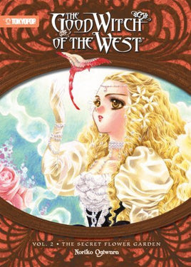 The Good Witch of the West Vol 2 The Scret Flower Garden - The Mage's Emporium Tokyopop Missing Author Used English Light Novel Japanese Style Comic Book