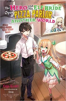 The Hero and His Elf Bride Open A Pizza Parlor in Another World - Light Novel - The Mage's Emporium J-Novel Club english Light Novels light-novel Used English Light Novel Japanese Style Comic Book