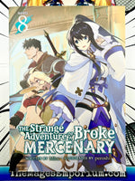 The Strange Adventure of a Broke Mercenary Vol 8 Light Novel - The Mage's Emporium Seven Seas 2402 alltags description Used English Light Novel Japanese Style Comic Book