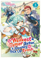 The Weakest Tamer Began A Journey To Pick Up Trash Vol 3 Manga - The Mage's Emporium Seven Seas 2311 description Used English Manga Japanese Style Comic Book