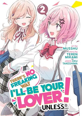 There's No Freaking Way I'll Be Your Love! Unless Vol 2 Manga - The Mage's Emporium Seven Seas 2401 alltags description Used English Manga Japanese Style Comic Book