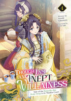 Though I Am An Inept Villainess Vol 4 Light Novel