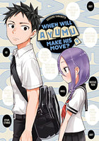 When Will Ayumu Make His Move? Vol 9
