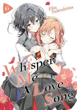 Whisper Me A Love Song Vol 6 - The Mage's Emporium Kodansha Missing Author Used English Manga Japanese Style Comic Book