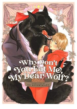 Why Don't You Eat Me, My Dear Wolf? - The Mage's Emporium Seven Seas 2312 alltags description Used English Manga Japanese Style Comic Book