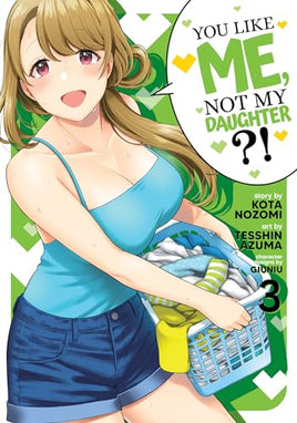 You Like Me, Not My Daughter?! Vol 3 - The Mage's Emporium Seven Seas 2402 alltags description Used English Manga Japanese Style Comic Book
