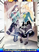 Yuri Is My Job! Vol 1 - The Mage's Emporium Kodansha 2010's 2311 comedy Used English Manga Japanese Style Comic Book