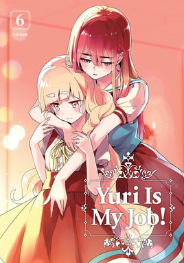 Yuri Is My Job! Vol 6 - The Mage's Emporium The Mage's Emporium manga Oversized Teen Used English Manga Japanese Style Comic Book